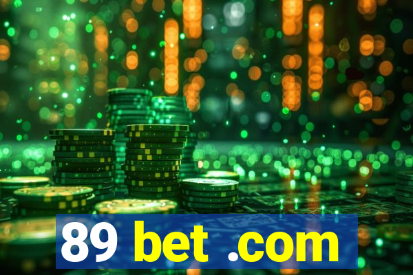 89 bet .com